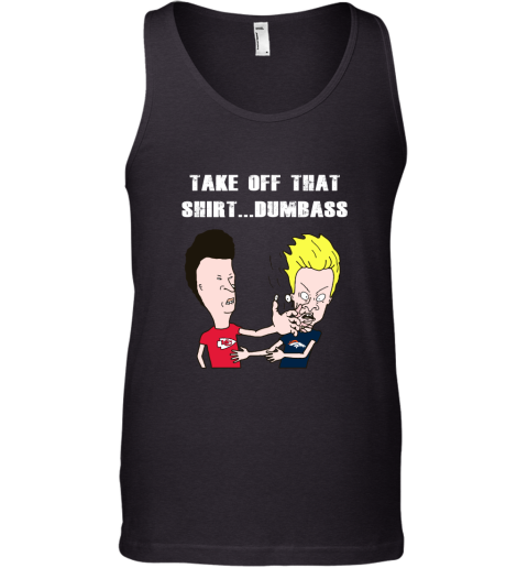 Kansas City Chiefs Take Off That Shirt Dumbass Face Slap Tank Top