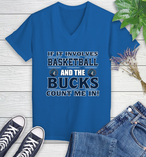 NBA If It Involves Basketball And Minnesota Timberwolves Count Me In Sports Women's V-Neck T-Shirt 10