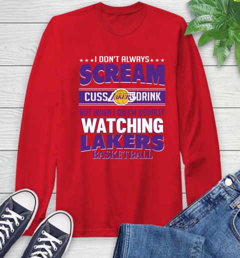 Los Angeles Lakers NBA Basketball I Scream Cuss Drink When I'm Watching My Team Long Sleeve T-Shirt 11