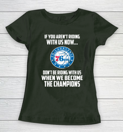 NBA Philadelphia 76ers Basketball We Become The Champions Women's T-Shirt 4