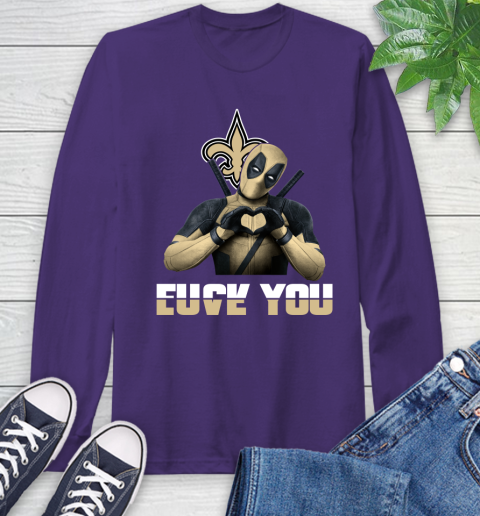 NHL New Orleans Saints Deadpool Love You Fuck You Football Sports Long Sleeve T-Shirt 5