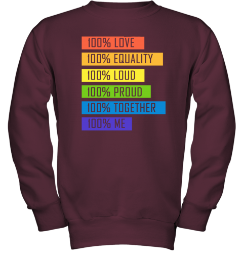 5s2o 100 love equality loud proud together 100 me lgbt youth sweatshirt 47 front maroon