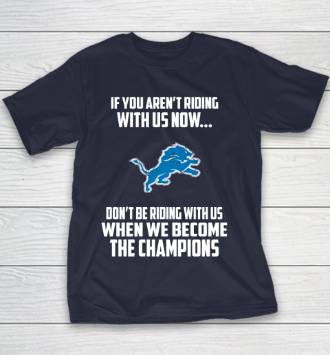 NFL Detroit Lions Football We Become The Champions Youth T Shirt Tee For Sports