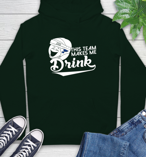 St.Louis Blues NHL Hockey This Team Makes Me Drink Adoring Fan Hoodie 12