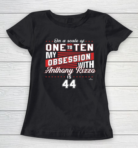 Anthony Rizzo 44 Tshirt On A Scale of One To Ten Women's T-Shirt