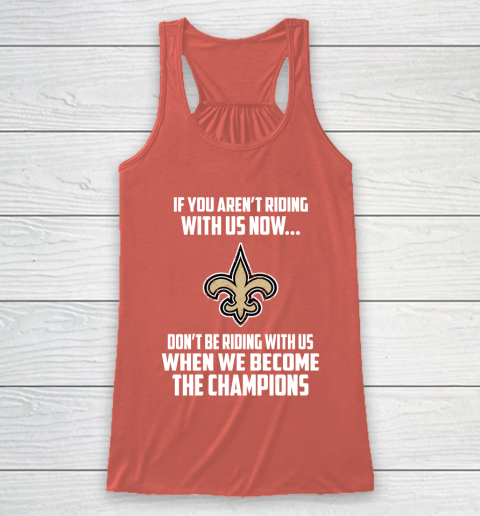 NFL New Orleans Saints Football We Become The Champions Racerback Tank 3