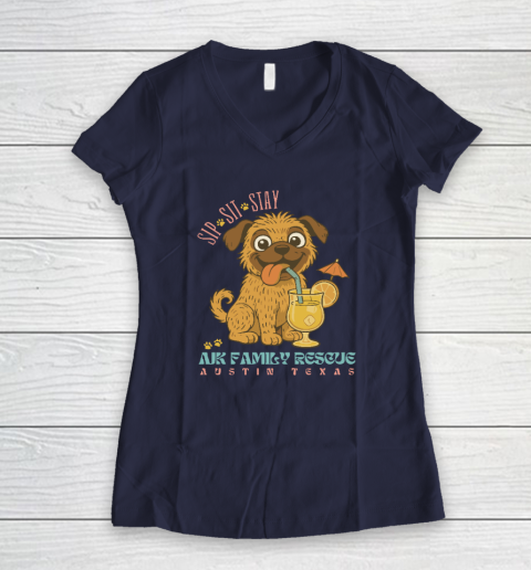 Sip Sit Stay AJK Family Rescue Austin Texas Women's V-Neck T-Shirt 7