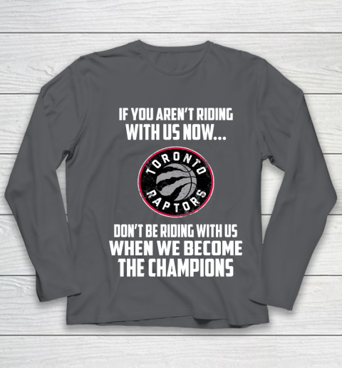 NBA Toronto Raptors Basketball We Become The Champions Youth Long Sleeve 6