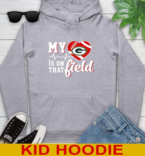 NFL My Heart Is On That Field Football Sports Green Bay Packers Youth Hoodie 6