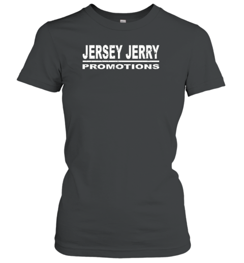 Rough N' Rowdy Jersey Jerry Promotions Women's T