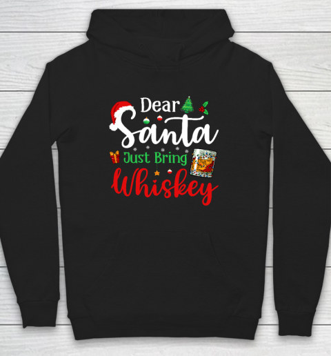 Funny Dear Santa Just Bring Whiskey Christmas Pajamas Hoodie