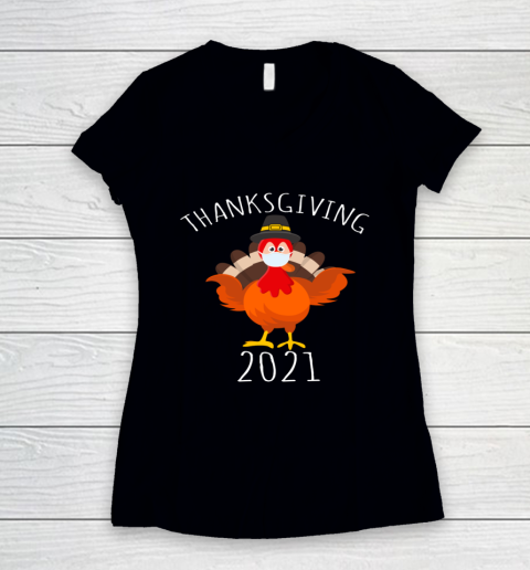 Turkey Thanksgiving 2021 Funny Thanksgiving Day Women's V-Neck T-Shirt