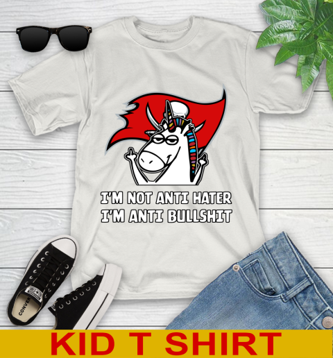 Tampa Bay Buccaneers NFL Football Unicorn I'm Not Anti Hater I'm Anti Bullshit Youth T-Shirt 12