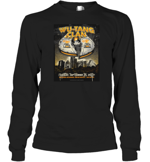 Wu Tang Clan Austin September 25, 2022 Long Sleeve T-Shirt