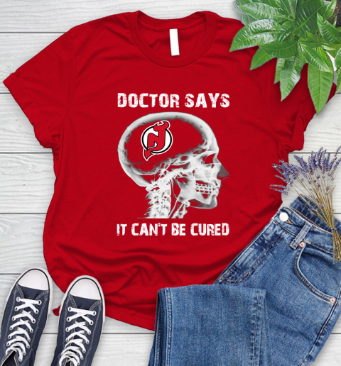 NHL New Jersey Devils Hockey Skull It Can't Be Cured Shirt Women's T-Shirt 11