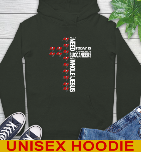 NFL All I Need Today Is A Little Bit Of Tampa Bay Buccaneers Cross Shirt Hoodie 12