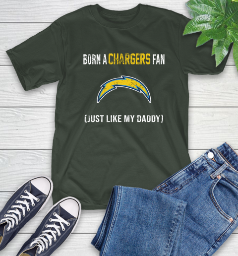 NFL Los Angeles Chargers Football Loyal Fan Just Like My Daddy Shirt T-Shirt 6