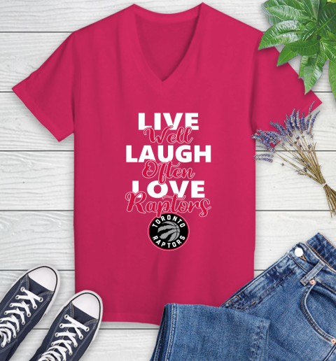 NBA Basketball Toronto Raptors Live Well Laugh Often Love Shirt Women's V-Neck T-Shirt 7