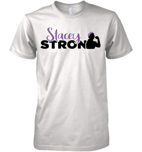 Stacey Strong shirt Premium Men's T-Shirt