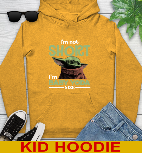 I'm Not Short I'm Baby Yoda Size Funny Star Wars Shirts 129