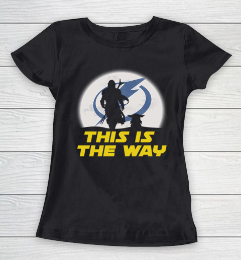Tampa Bay Lightning NHL Ice Hockey Star Wars Yoda And Mandalorian This Is The Way Women's T-Shirt