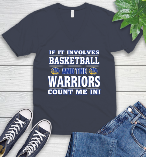 NBA If It Involves Basketball And Golden State Warriors Count Me In Sports V-Neck T-Shirt 9