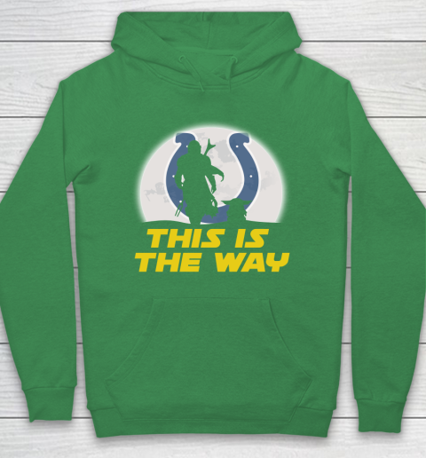 Indianapolis Colts NFL Football Star Wars Yoda And Mandalorian This Is The Way Hoodie 5