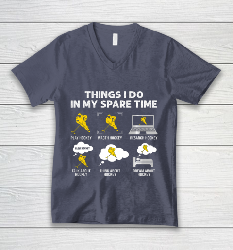 Things I Do In My Spare Time Hockey Ice Hockey Player Gift V-Neck T-Shirt 7