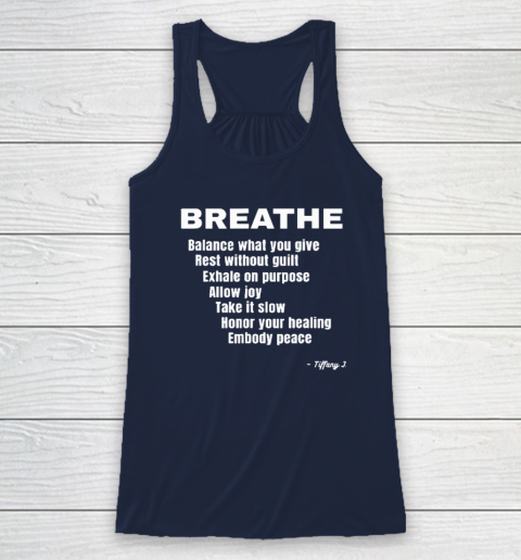 Breath Balance What You Give Rest Without Guilt Racerback Tank 5
