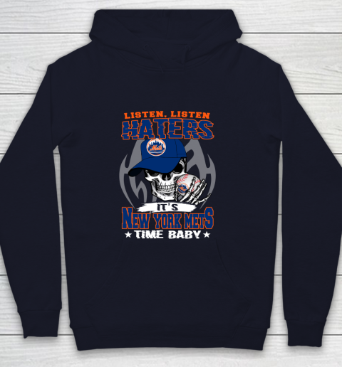 Listen Haters It is METS Time Baby MLB Youth Hoodie 2