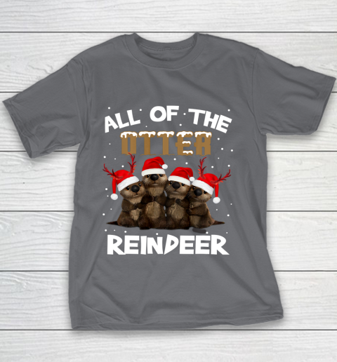 All Of Otter Reindeer Christmas Pajamas Tshirt Xmas Youth T-Shirt 5