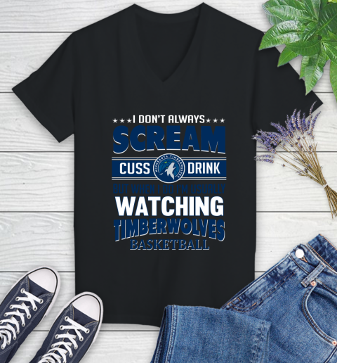 Minnesota Timberwolves NBA Basketball I Scream Cuss Drink When I'm Watching My Team Women's V-Neck T-Shirt