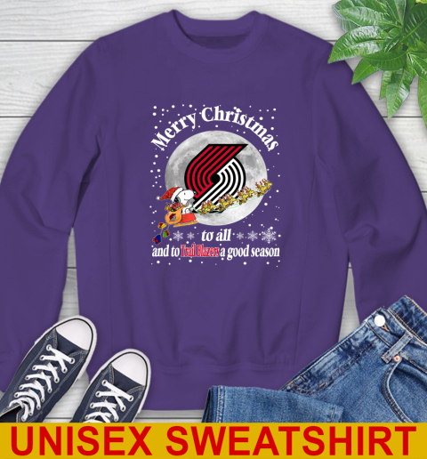 Portland Trail Blazers Merry Christmas To All And To Trail Blazers A Good Season NBA Basketball Sports Sweatshirt 4