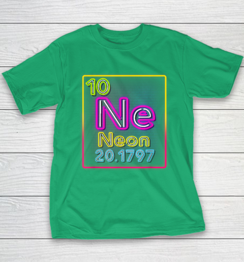 Neon Element Of The Chemistry Periodic Table For Scientists Youth T-Shirt 4