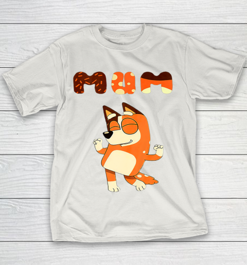 MOM Blueys mom day Youth T-Shirt 8