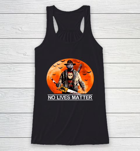 Michael Myers Halloween No Lives Matter Racerback Tank