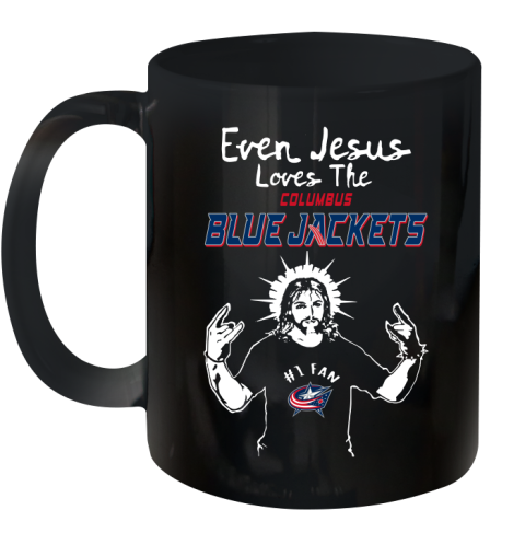 Columbus Blue Jackets NHL Hockey Even Jesus Loves The Jackets Shirt Ceramic Mug 11oz