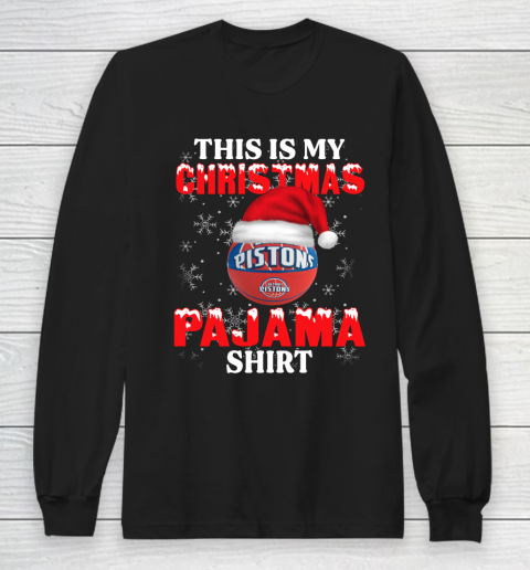 Detroit Pistons This Is My Christmas Pajama Shirt NBA Long Sleeve T-Shirt