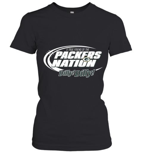 A True Friend Of The Packers Nation Women's T-Shirt