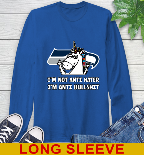 Seattle Seahawks NFL Football Unicorn I'm Not Anti Hater I'm Anti Bullshit Long Sleeve T-Shirt 9
