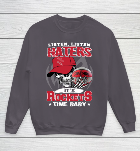 Listen Haters It is ROCKETS Time Baby NBA Youth Sweatshirt 5