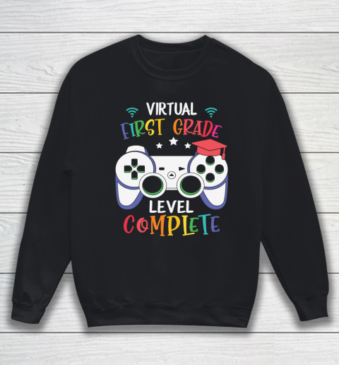 Back To School Shirt Virtual First Grade level complete Sweatshirt