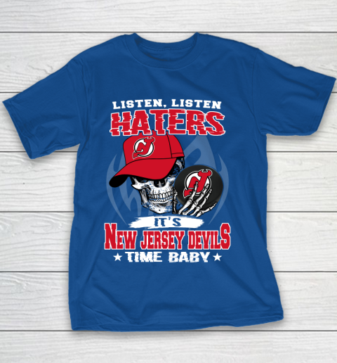 Listen Haters It is DEVILS Time Baby NHL Youth T-Shirt 6