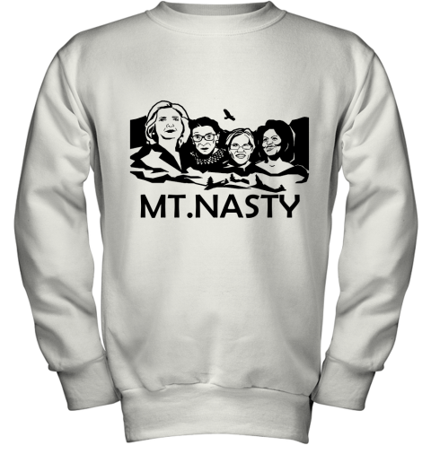 Where To Buy The Mt. Nasty T Shirt, Because It_s An Awesome Statement Piece Youth Sweatshirt