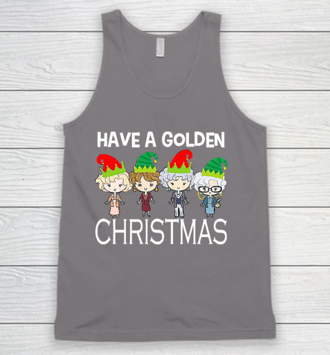 Golden Girls Lovers Gift T shirt Have A Golden Christmas Vintage Tank Top 6