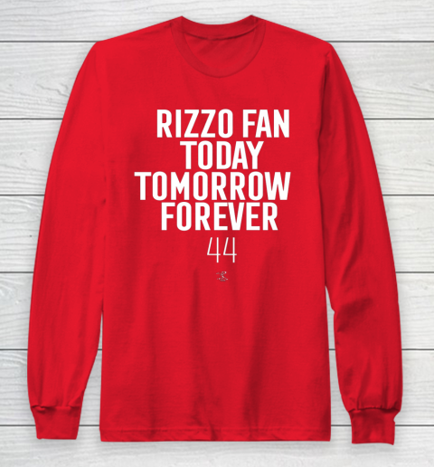 Anthony Rizzo Tshirt Fan Today Tomorrow Forever Gameday Long Sleeve T-Shirt 7