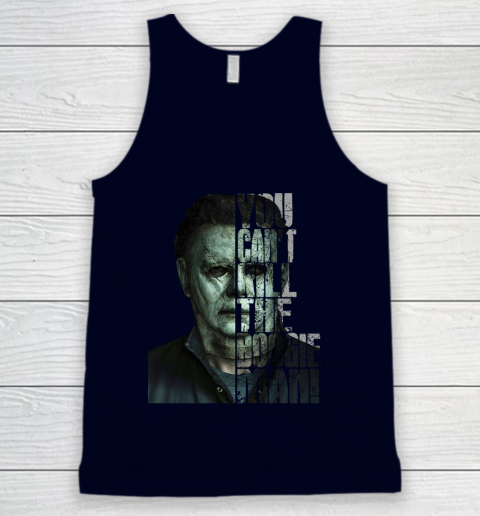 Halloween Michael Myers you cant kill the Boogeyman Tank Top 2