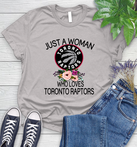 NBA Just A Woman Who Loves Toronto Raptors Basketball Sports Women's T-Shirt 10