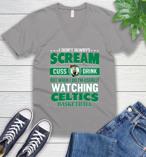 Boston Celtics NBA Basketball I Scream Cuss Drink When I'm Watching My Team V-Neck T-Shirt 3