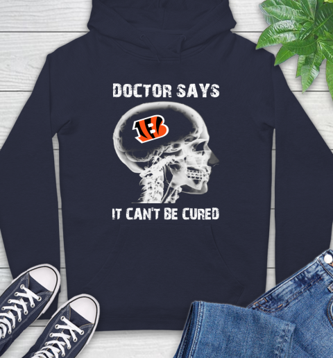 NFL Cincinnati Bengals Football Skull It Can't Be Cured Shirt Hoodie 3